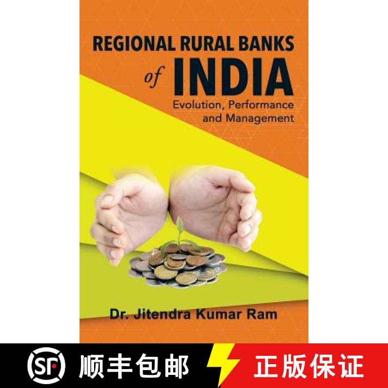 【3-4周达】Regional Rural Banks of India: Evolution, Performance and Management [9781482848977]