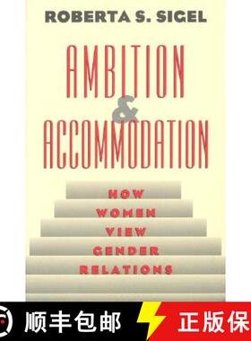 预订 Ambition and Accommodation: How Women View Gender Relations [9780226756967]