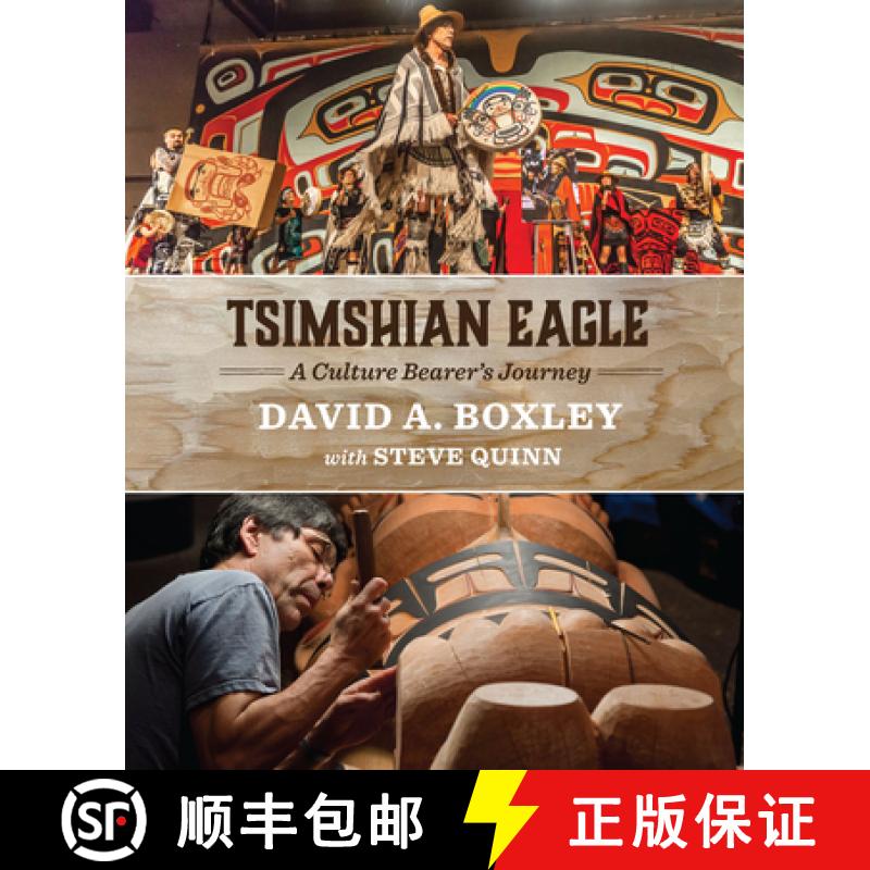 【3-4周达】Tsimshian Eagle: A Culture Bearer's Journey [9781634050524]