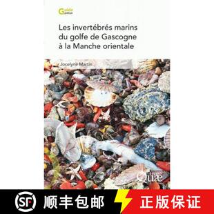 预订 Manche des... 9782759201075 Marins Golfe Gascogne Guide Orientale Identification Invertébrés Les