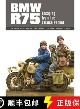【3-4周达】BMW R75: Escaping from the Falaise Pocket [9780993564666]