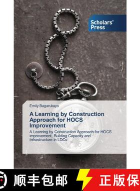 预订 A Learning by Construction Approach for HOCS Improvement [9783639511000]