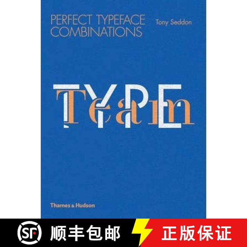 Type Team: Perfect Typeface Combinations [9780500291689]