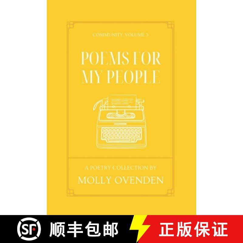 【3-4周达】Poems For My People: Community, Volume 3 [9798986053486]