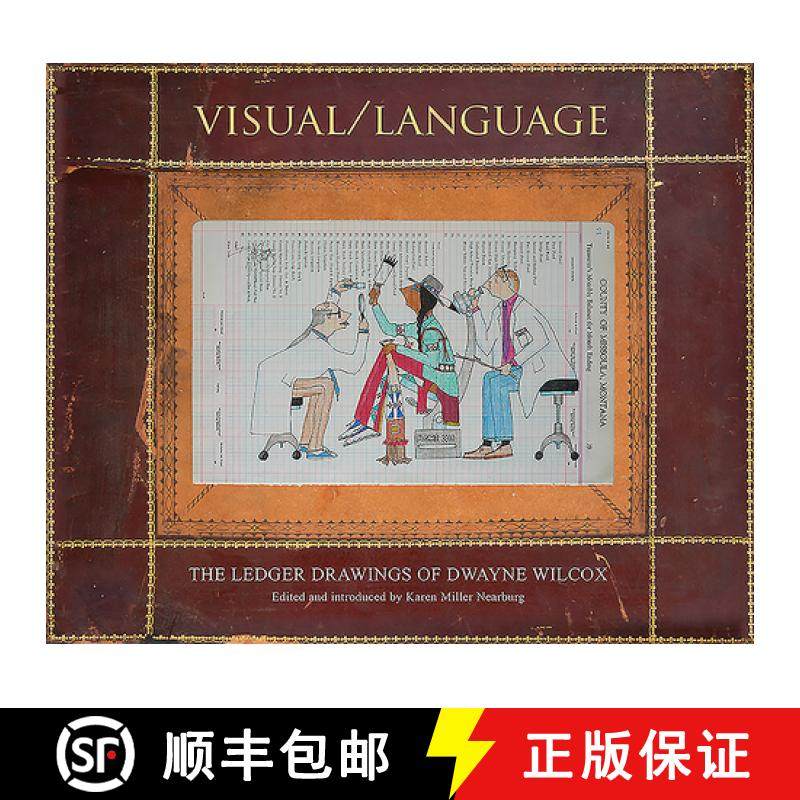 【3-4周达】Visual/Language: The Ledger Drawings of Dwayne Wilcox [9781938086847]