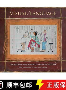 【3-4周达】Visual/Language: The Ledger Drawings of Dwayne Wilcox [9781938086847]