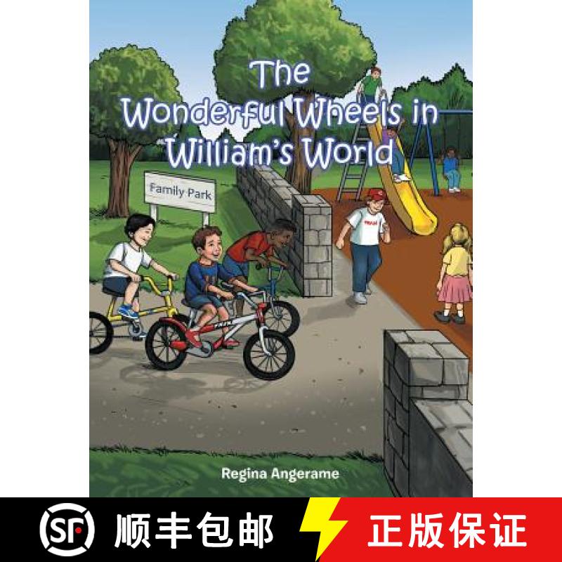 【3-4周达】The Wonderful Wheels in William's World [9781490828442]