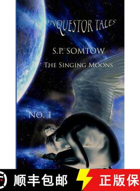 预订 Inquestor Tales One: The Singing Moons [9781940999234]