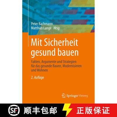 【3-4周达】Mit Sicherheit gesund bauen: Fakten, Argumente und Strategien für das gesunde Bauen, Mode... [9783834825223]