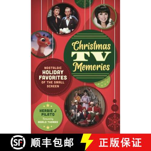【3-4周达】Christmas TV Memories : Nostalgic Holiday Favorites of the Small Screen [9781493079704]