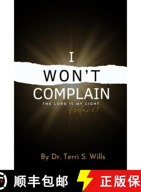 【3-4周达】I Won't Complain : The Lord is My Light Psalms 27 [9798218382797]