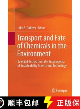 【3-4周达】Transport and Fate of Chemicals in the Environment : Selected Entries from the Encyclopedi... [9781489986139]