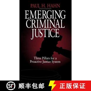 【3-4周达】Emerging Criminal Justice: Three Pillars for a Proactive Justice System [9780761912835]
