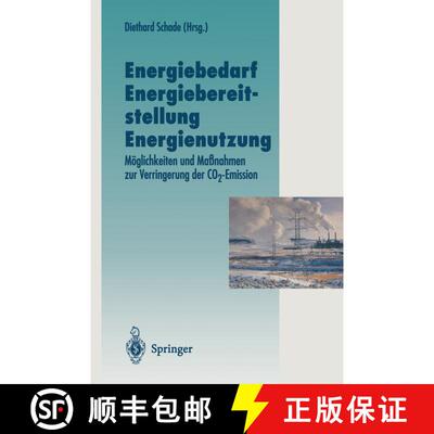 【3-4周达】Energiebedarf Energiebereitstellung Energienutzung : Möglichkeiten und Maßnahmen zur Ver... [9783642799389]