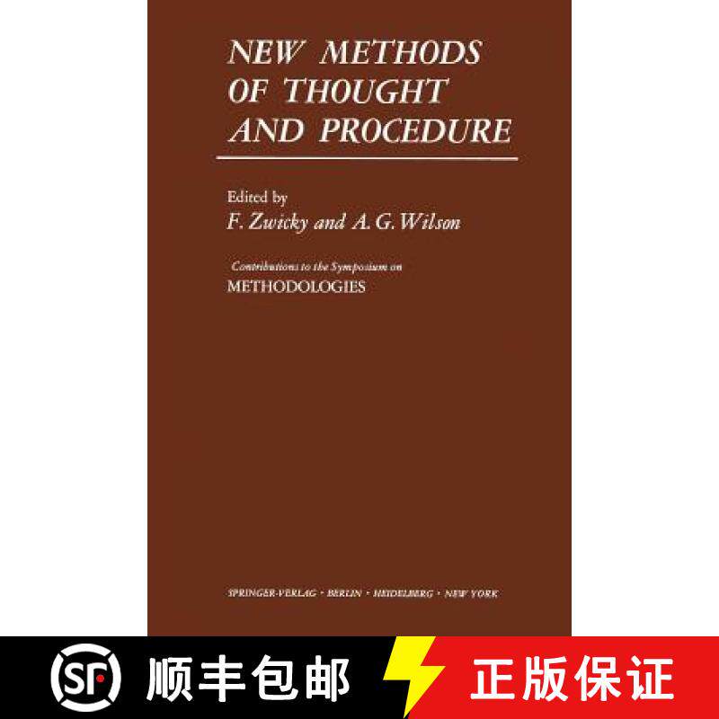 【3-4周达】New Methods of Thought and Procedure : Contributions to the Symposium on Methodologies [9783642876196]
