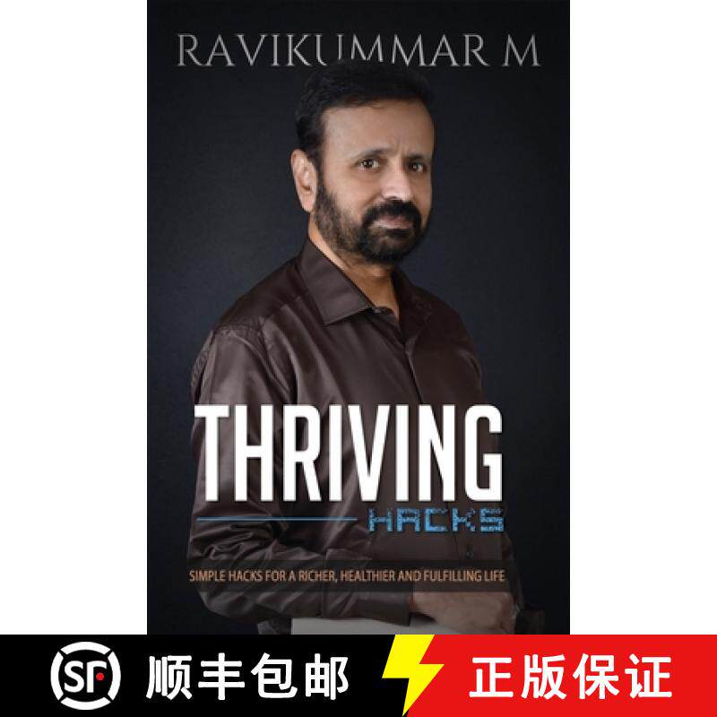 【3-4周达】Thriving Hacks: Simple Hacks For a Richer, Healthier and Fulfilling Life [9781736948644]