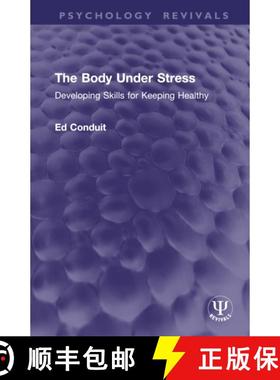 【3-4周达】The Body Under Stress: Developing Skills for Keeping Healthy [9781032934976]