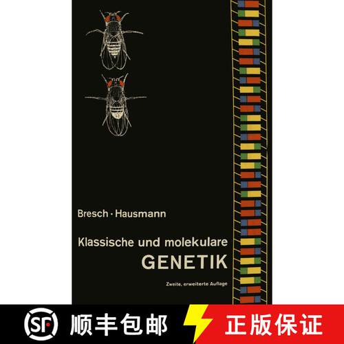 【3-4周达】Klassische und molekulare GENETIK (2. Auflage 1970) [9783662234495]