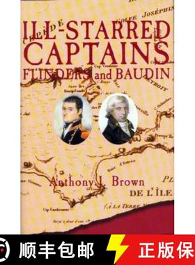 【3-4周达】Ill-starred Captains: Baudin and Flinders [9781861761637]