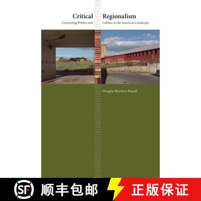 预订 Critical Regionalism – Connecting Politics and Culture in the American Landscape [9780807857946]