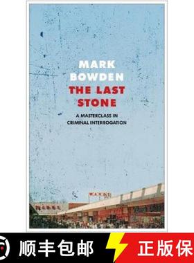 【3-4周达】Last Stone: A Masterpiece of Criminal Interrogation [9781611854855]