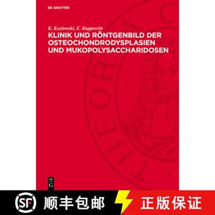Röntgenbild Der Osteochondrodysplasien 预订 9783112730089 Und Mukopolysaccharidosen Klinik