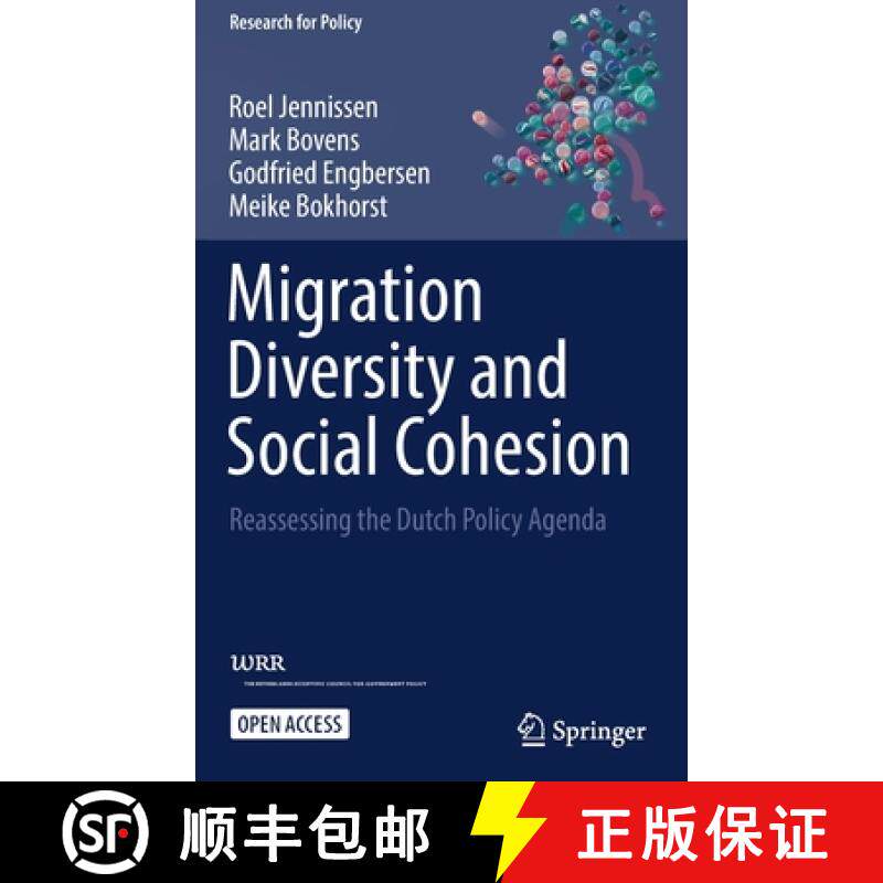 【3-4周达】Migration Diversity and Social Cohesion : Reassessing the Dutch Policy Agenda [9783031142239]