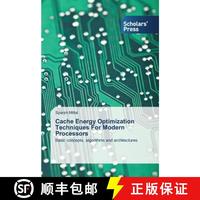 預(yù)訂 Cache Energy Optimization Techniques for Modern Processors [9783639517361]