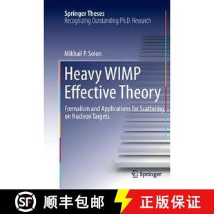 4周达 Effective WIMP Formalism Scattering Nucleon for Heavy Applications and 9783319797502 Targets Theory
