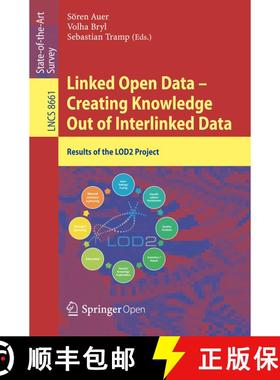 【3-4周达】Linked Open Data -- Creating Knowledge Out of Interlinked Data : Results of the LOD2 Project [9783319098456]