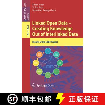 【3-4周达】Linked Open Data -- Creating Knowledge Out of Interlinked Data : Results of the LOD2 Project [9783319098456]