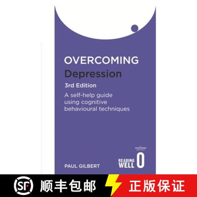【3-4周达】Overcoming Depression 3rd Edition: A Self-Help Guide Using Cognitive Behavioural Techniques [9781849010665]