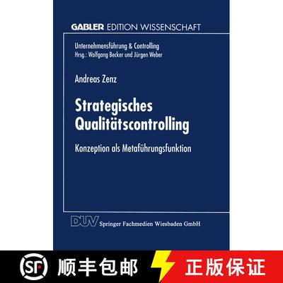 【3-4周达】Strategisches Qualitätscontrolling : Konzeption als Metaführungsfunktion [9783824468966]