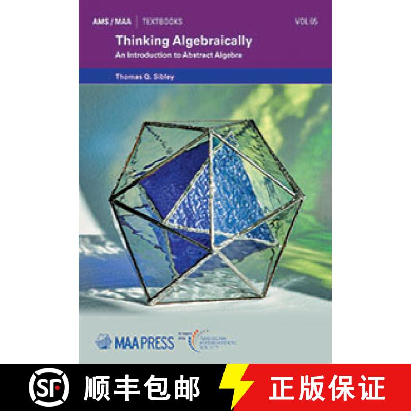 【3-4周达】Thinking Algebraically: An Introduction to Abstract Algebra [9781470460303]