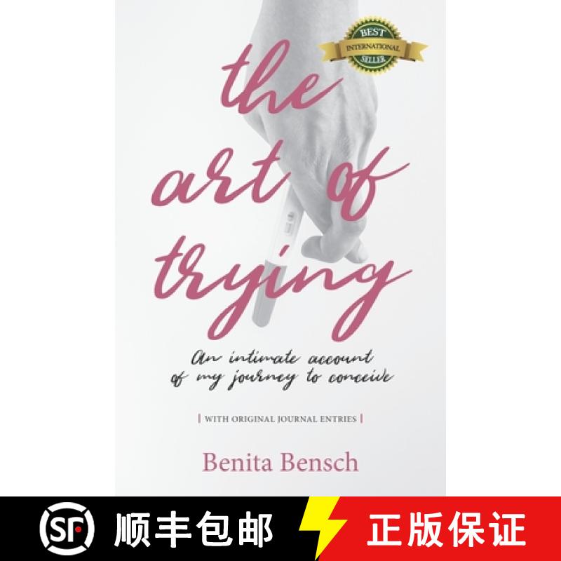 【3-4周达】The Art of Trying: An Intimate Account of My Journey to Conceive [9781989161944]