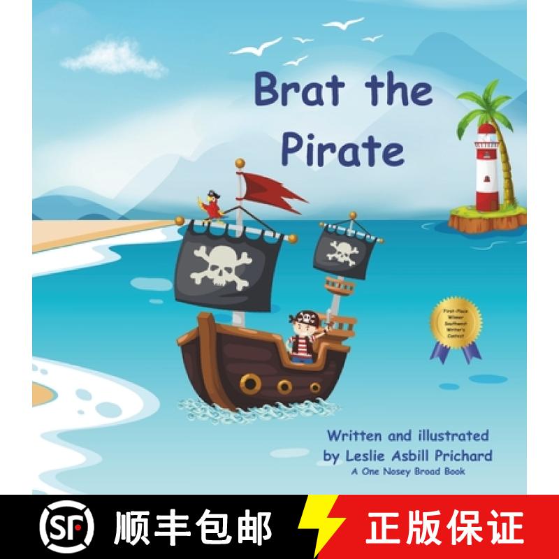 【3-4周达】Brat the Pirate: Learning manners. Learning how to treat your friends. Saying please and t... [9798988948025]