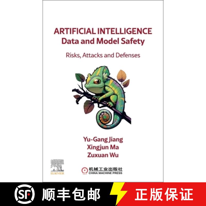 【3-4周达】Artificial Intelligence Data and Model Security: Risks, Attacks and Defenses [9780443248405]