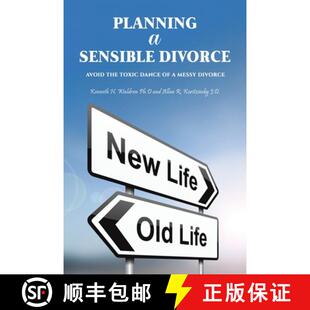 【3-4周达】Planning a Sensible Divorce: Avoid the Toxic Dance of a Messy Divorce [9781035815852]