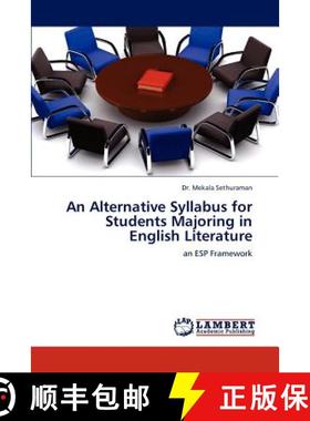预订 An Alternative Syllabus for Students Majoring in English Literature [9783845413648]