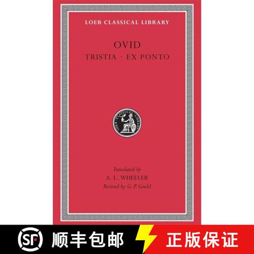 【3-4周达】精装 Tristia. Ex Ponto (Latin) [9780674991675]