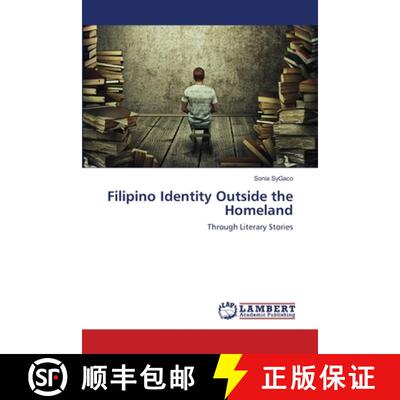 预订 Filipino Identity Outside the Homeland [9786202816625]