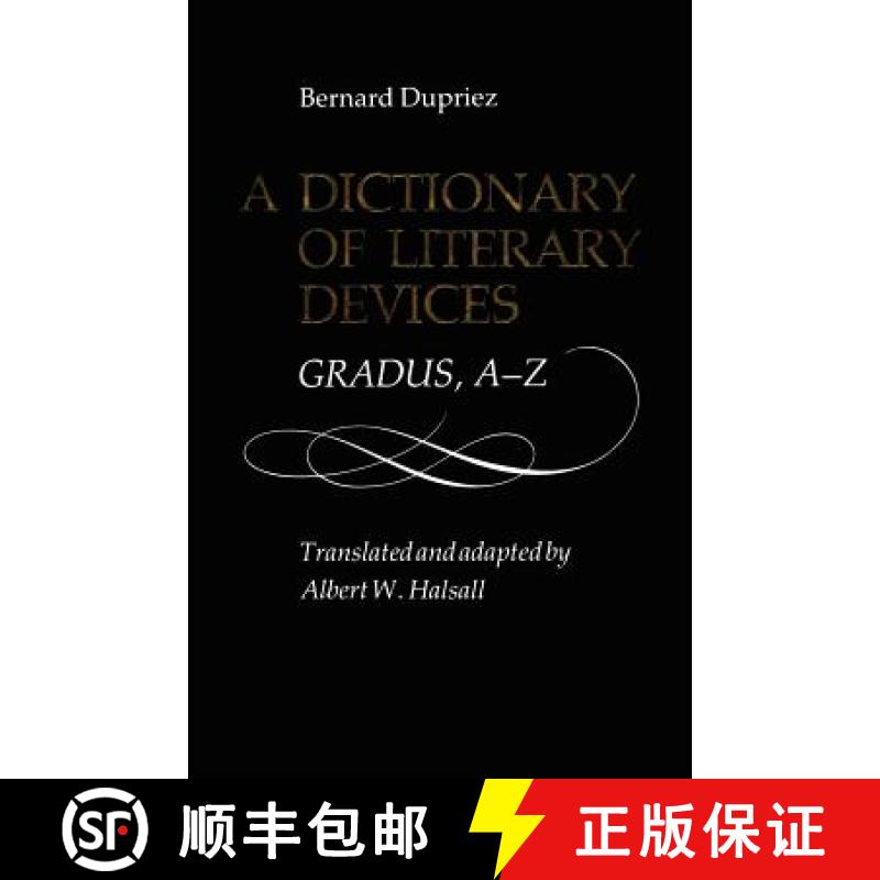预订 A Dictionary of Literary Devices: Gradus, A-Z [9780802068033]