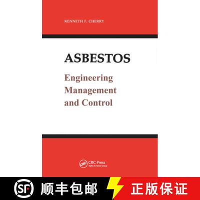 【3-4周达】Asbestos : Engineering, Management and Control [9780367451257]