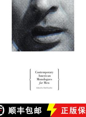 【3-4周达】Contemporary American Monologues for Men [9781559361347]