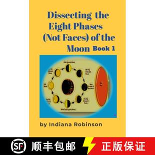 【3-4周达】Dissecting the Eight Phases (Not Faces) of the Moon: Book 1 [9781300457169]