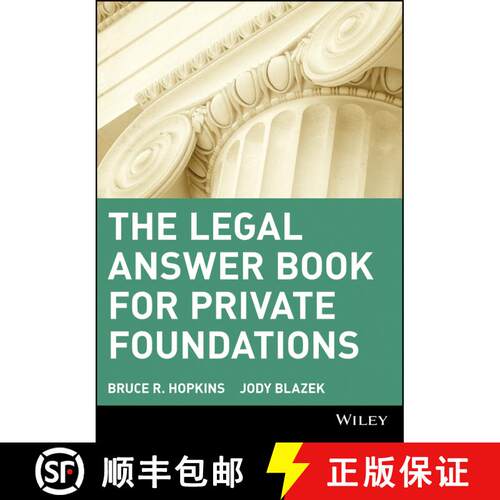 【3-4周达】The Legal Answer Book For Private Foundations [Wiley经管] [9780471405795]