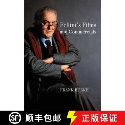 【3-4周达】精装 Fellini's Films and Commercials : From Postwar to Postmodern [9781789382204]