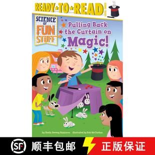 【3-4周达】Pulling Back the Curtain on Magic!: Ready-to-Read Level 3 [9781481437028]