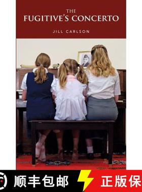 预订 The Fugitive's Concerto [9780692122617]