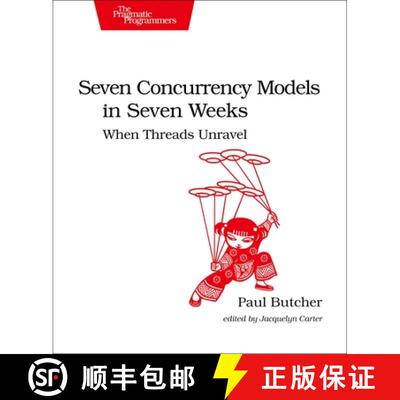 【3-4周达】Seven Concurrency Models in Seven Weeks : When Threads Unravel [9781937785659]